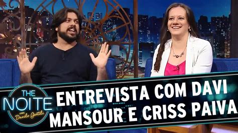 ex da criss paiva|Entrevista: Criss Paiva e Davi Mansour